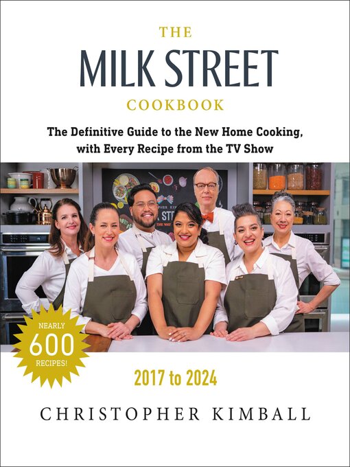 Title details for The Milk Street Cookbook by Christopher Kimball - Available